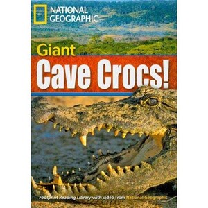 Книги для взрослых: Footprint Reading Library 1900: Giant Cave Crocs!