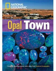 Иностранные языки: Opal Town­(1900, B2)