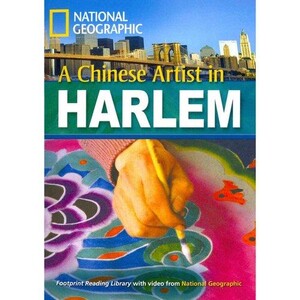 Книги для дорослих: Footprint Reading Library 2200: A Chinese Artist In Harlem