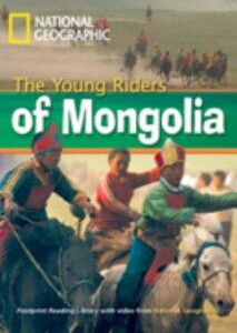 Книги для взрослых: The Young Riders of Mongolia