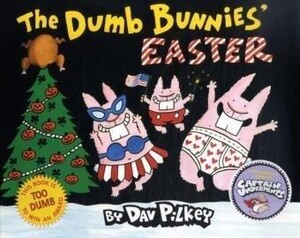 Книги для детей: Dumb Bunnies` Easter