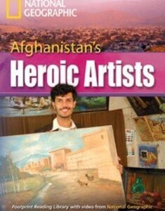 Книги для дорослих: Footprint Reading Library 3000: Afghanistan`s Heroic Artists [Book with Multi-ROM(x1)]