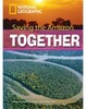 Footprint Reading Library 2600: Saving The Amazon [Book with Multi-ROM(x1)]