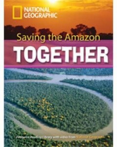 Іноземні мови: Footprint Reading Library 2600: Saving The Amazon [Book with Multi-ROM(x1)]