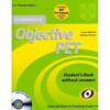 Objective PET Second edition For Schools Pack without answers (Student`s Book with CD-ROM and for Sc