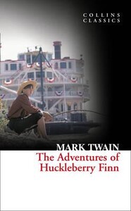 Художественные: The Adventures of Huckleberry Finn (Harper Collins)