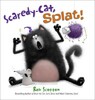 Scaredy-cat, splat!