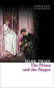 Книги для дорослих: The Prince And The Pauper (Collins Classics)