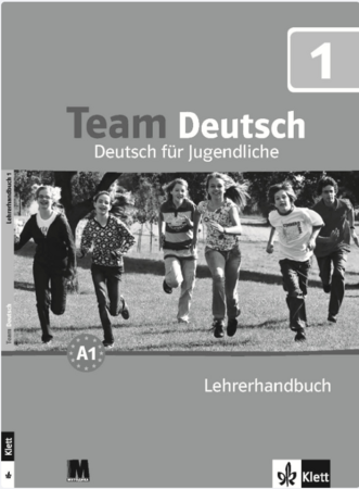 Изучение иностранных языков: Team Deutsch 1 Книга для вчителя [Методика]
