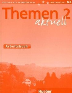 Іноземні мови: Themen aktuell 2 Arbeitsbuch