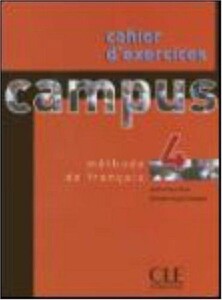 Книги для дорослих: Campus 4 Cahier