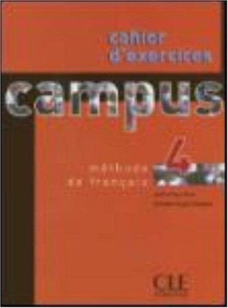 Иностранные языки: Campus 4 Cahier