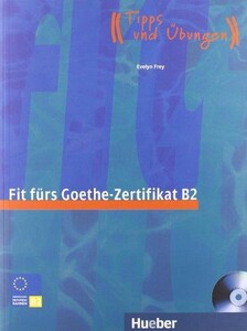 Книги для дорослих: Fit furs Goethe-Zertifikat B2, LB +D