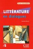 Litterature En Dialogues Niveau Intediaire +D