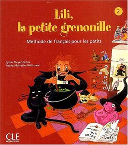 Книги для дорослих: Lili, la petite grenouille 2 livre de l`eleve