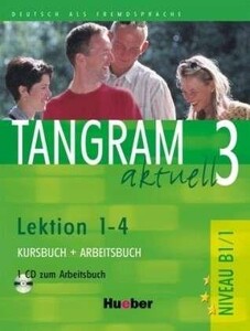 Книги для дорослих: Tangram aktuell 3 Lek. 1-4 KB+AB +D zum AB