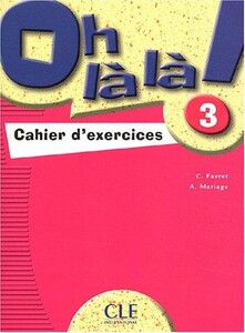 Книги для дорослих: Oh La La! 3 Cahier
