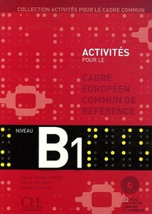 Книги для дорослих: Activites pour le CECR-B1,livre+CD (9782090353822)