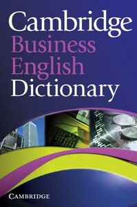Иностранные языки: Cambridge Business English Dictionary Paperback