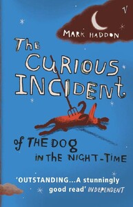 Художні: The Curious Incident of Dog in Night-time (9780099470434)