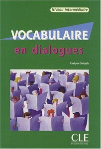 Книги для дорослих: Vocabulaire en dialogues / intermediaire livre+CD audio (9782090352245)