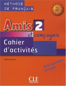 Книги для дорослих: Amis et compagnie 2 Cahier d`activities