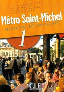 Иностранные языки: Metro Saint-Michel 1 eleve