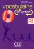 Vocabulaire en action / debutant livre+CD+corriges