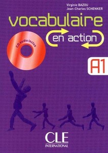 Иностранные языки: Vocabulaire en action / debutant livre+CD+corriges