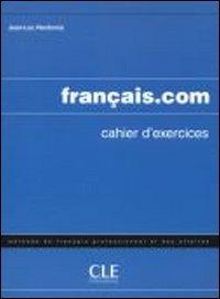 Иностранные языки: Francais.com - intermediaire / avance exercices