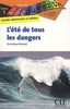 L`ete de tous les dangers, niv.1 livre
