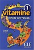 Vitamine 1 eleve