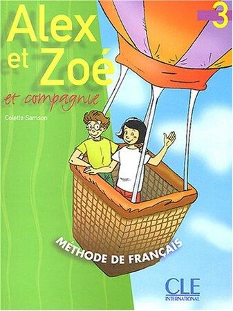 Іноземні мови: Alex Et Zoe 3 Livre