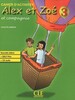 Alex Et Zoe 3 Ne Cahier + Cd Delf Prim
