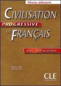 Иностранные языки: Civil Prog Franc.Niv Debut Livre + Cd 2E