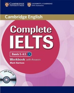Книги для дорослих: Complete IELTS Bands 5-6.5 Workbook with answers with Audio CD