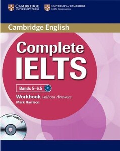 Іноземні мови: Complete IELTS Bands 5-6.5 Workbook without answers with Audio CD