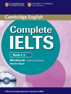 Книги для дорослих: Complete IELTS Bands 4-5 Workbook without answers with Audio CD