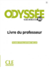 Odyssee B2 Guide pedagogique [CLE International]