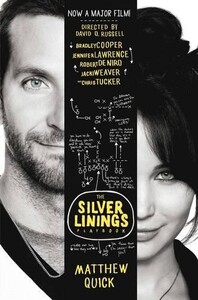 Книги для дорослих: The Silver Linings Playbook (9781447219897)