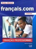 Francais.Com Nouvelle Edition : Livre De L`Eleve 1 & DVD-Rom