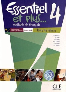 Іноземні мови: Essentiel ET Plus : Livre De L`Eleve 4 & CD MP3