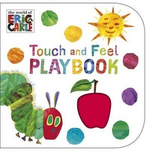 Книги для дітей: The Very Hungry Caterpillar: Touch and Feel Playbook (9780241959565)
