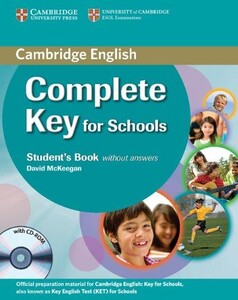 Навчальні книги: Complete Key for Schools Student`s Book without answers with CD-ROM