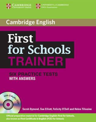 Иностранные языки: First for Schools Trainer Six Practice Tests with answers and Audio CDs (3) (9781107630529)