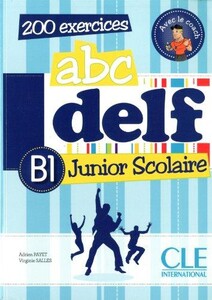 Іноземні мови: ABC DELF JUNIOR ET SCOL B1,200 ACTIV liv+DVD-ROM (9782090381788)