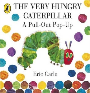 Книги для дітей: The Very Hungry Caterpillar: A Pull-Out Pop-Up (9780141352220)