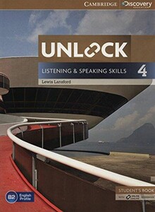 Книги для дорослих: Unlock Level 4 Listening and Speaking Skills Student`s Book and Online Workbook (9781107634619)