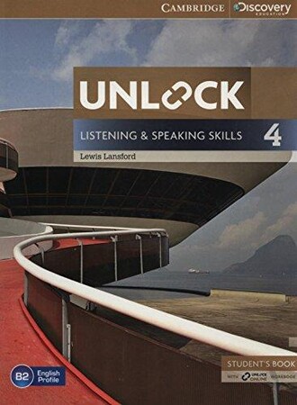 Иностранные языки: Unlock Level 4 Listening and Speaking Skills Student`s Book and Online Workbook (9781107634619)