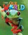 Книги для дітей: Our World 1: WB [with CD(x1)] (BrE) (9781285455563)